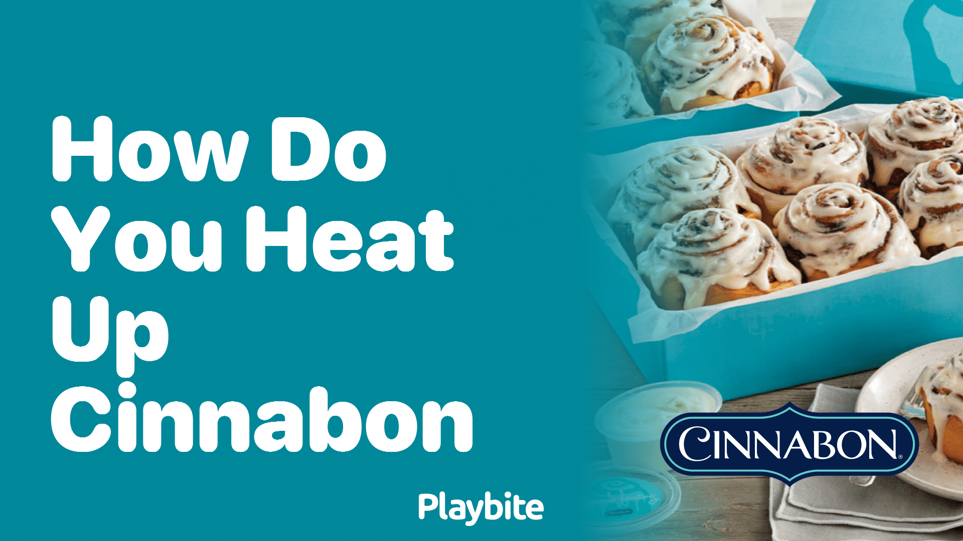 How Do You Heat Up Cinnabon? Find the Best Way!
