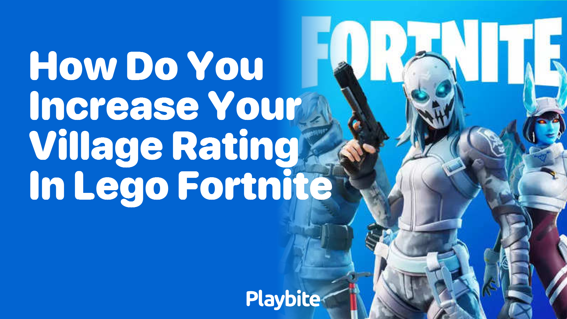 Boost Your Village Rating in Lego Fortnite: A Quick Guide