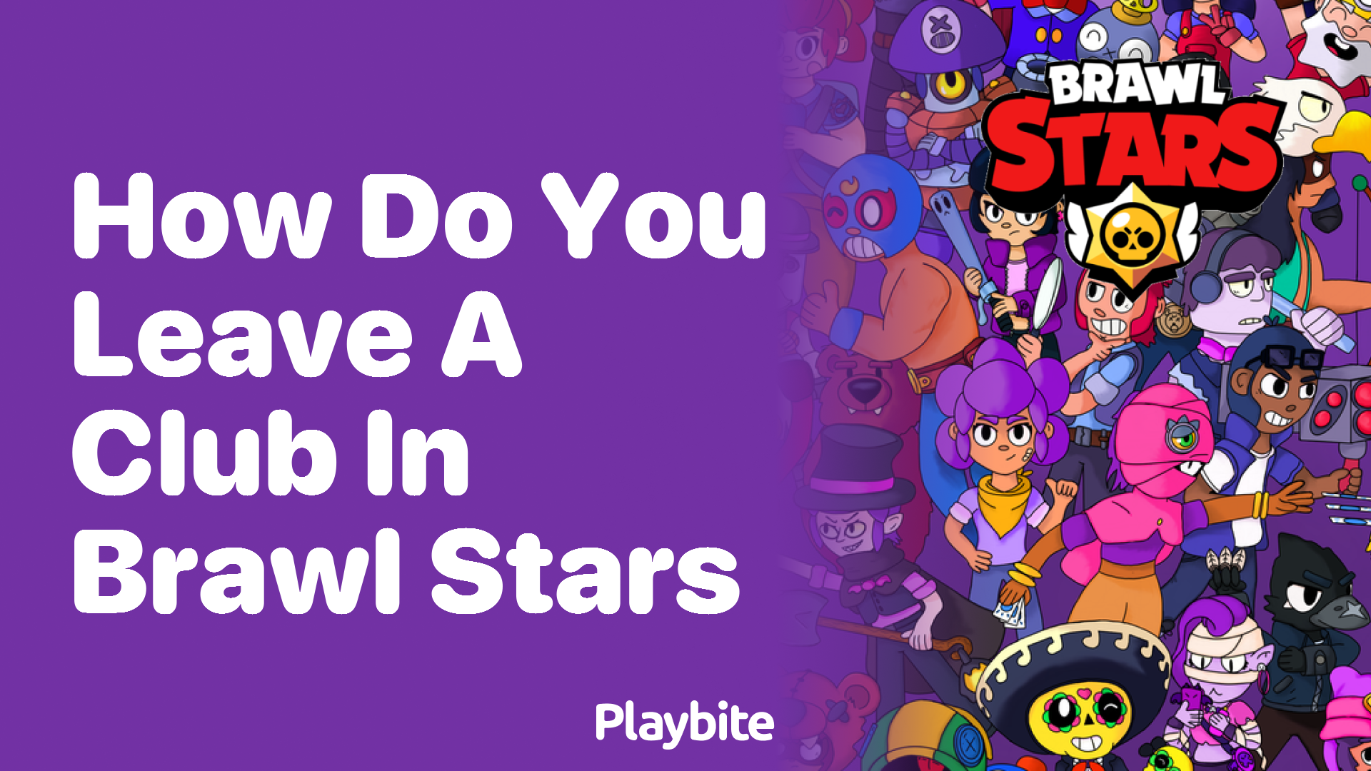 How Do You Leave a Club in Brawl Stars?