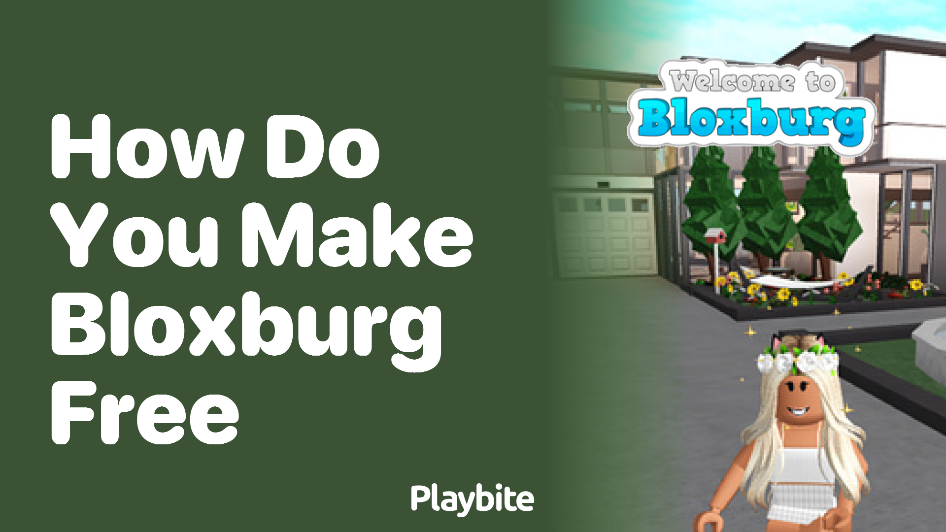 How Do You Make Bloxburg Free?
