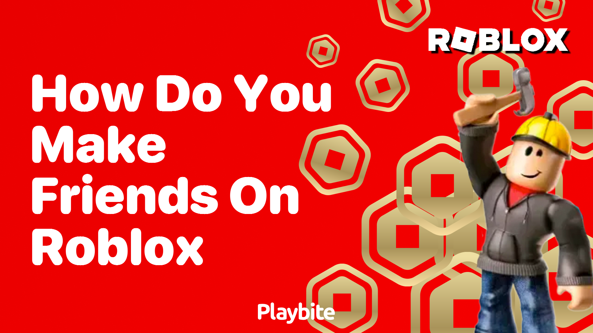 How Do You Make Friends on Roblox? Let&#8217;s Dive In!