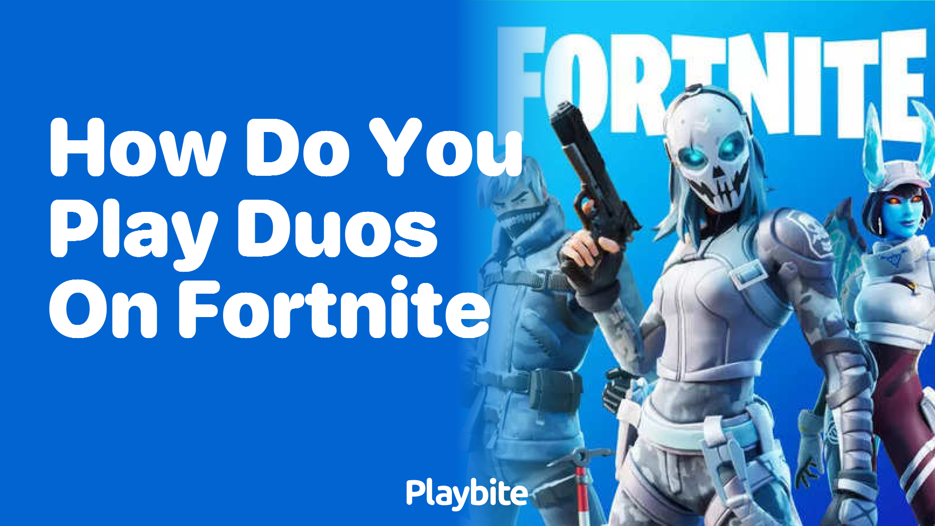 How Do You Play Duos on Fortnite? Let’s Dive In!