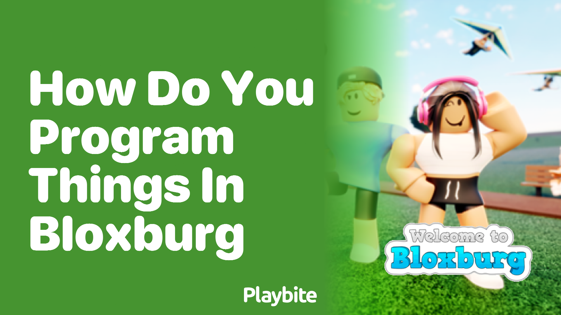 How Do You Program Things in Bloxburg?