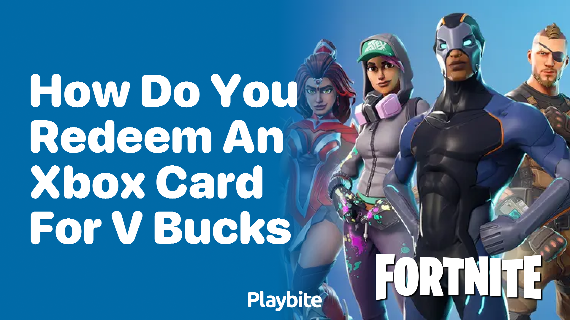 How Do You Redeem an Xbox Card for V-Bucks?