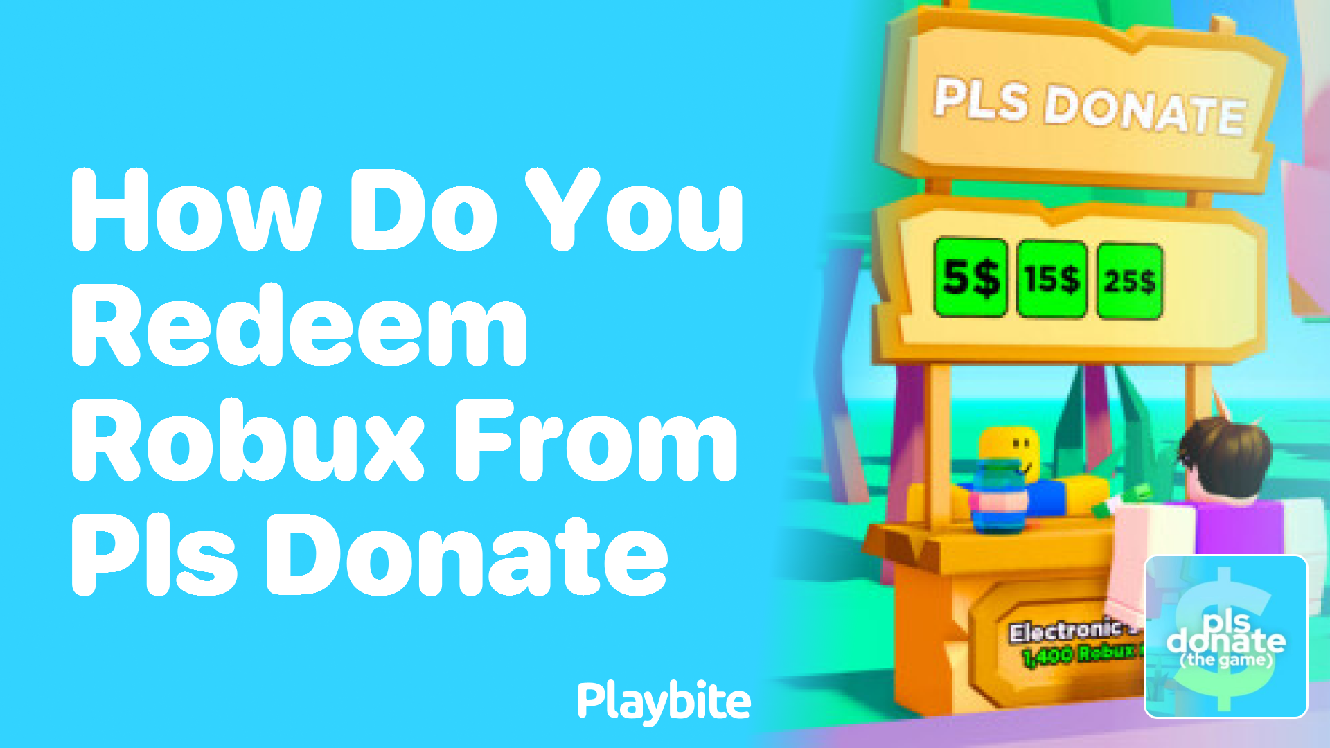 How Do You Redeem Robux From PLS DONATE?