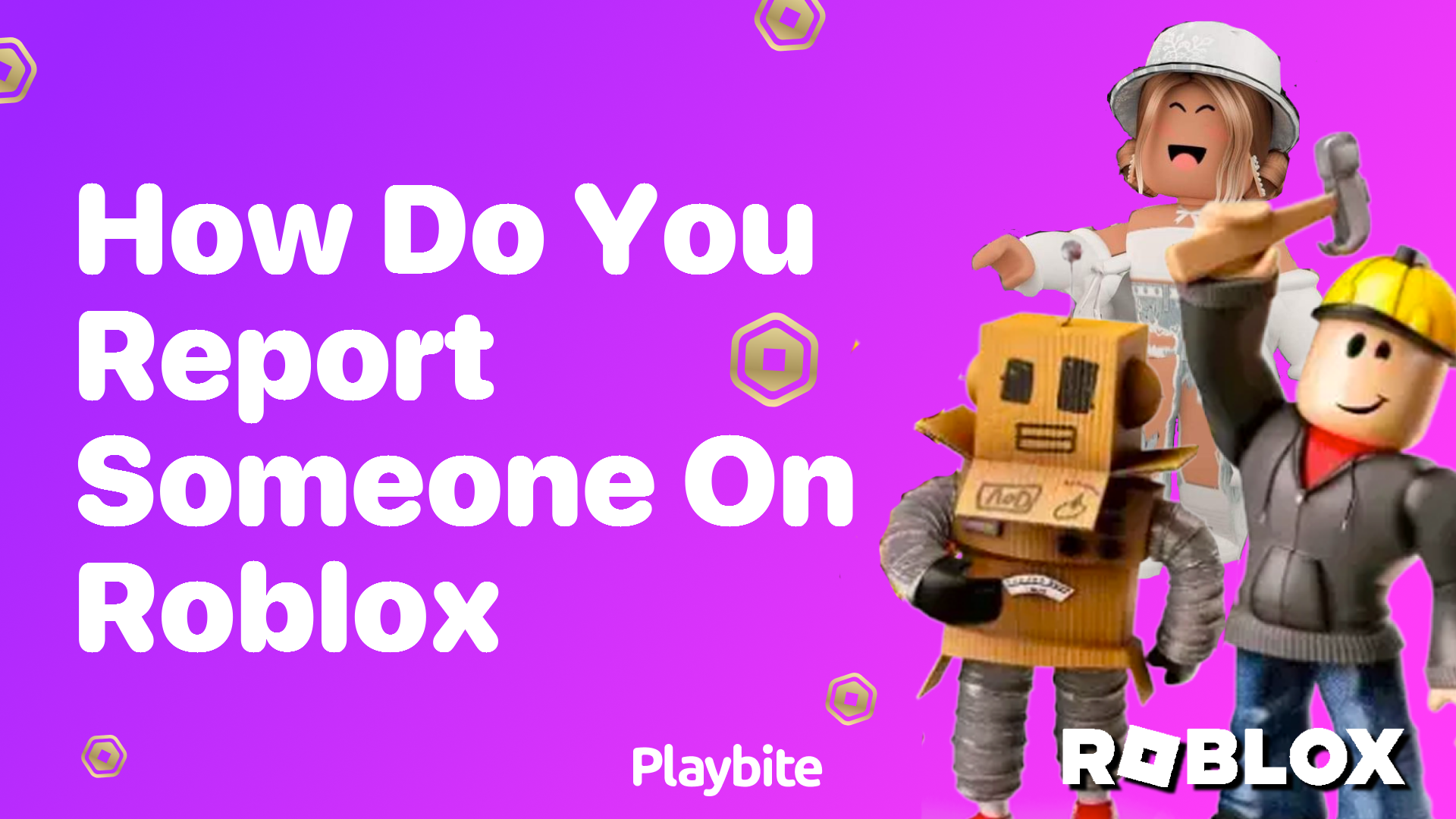 How Do You Report Someone on Roblox?