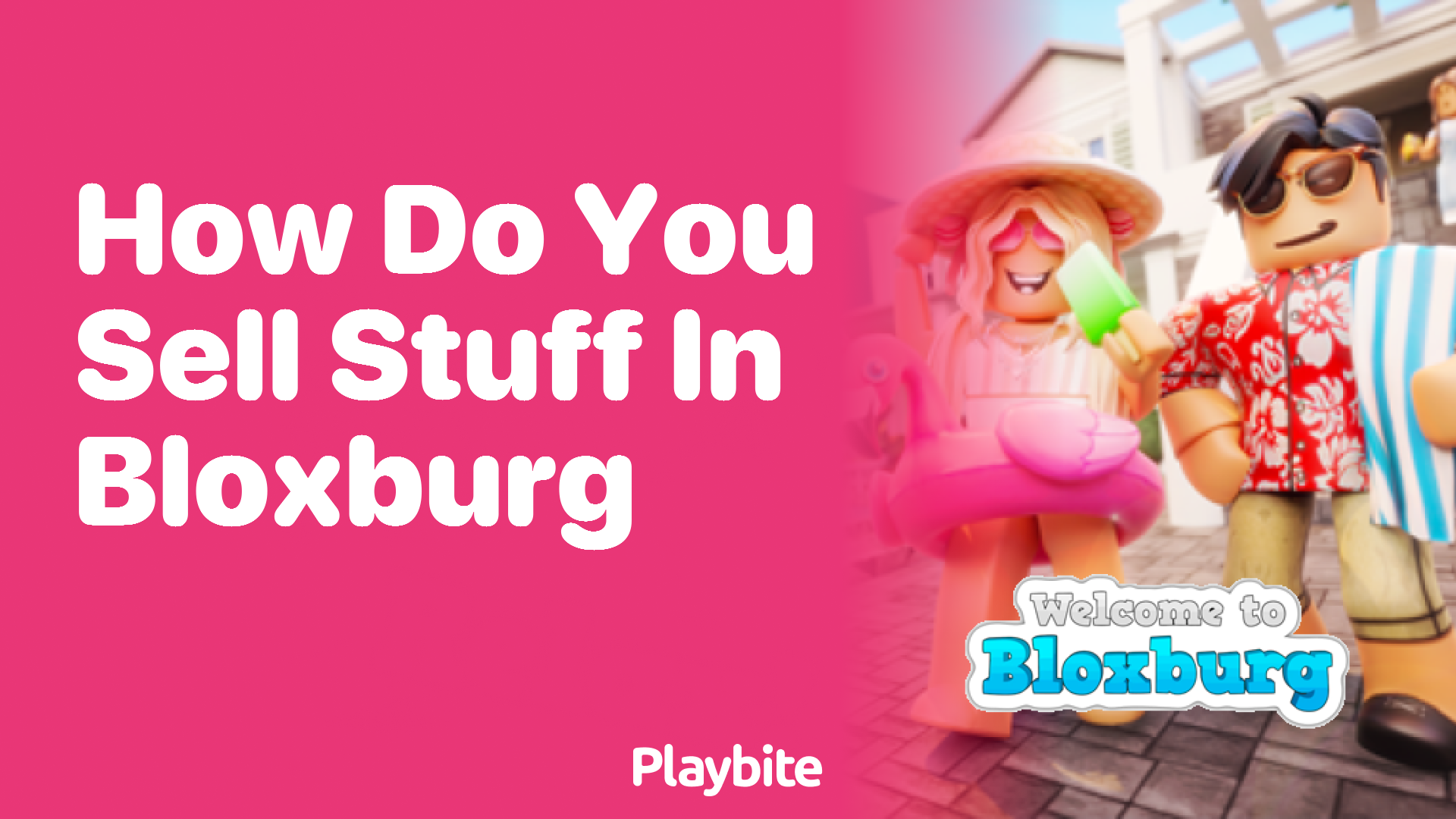 How Do You Sell Stuff in Bloxburg? Here’s What You Need to Know