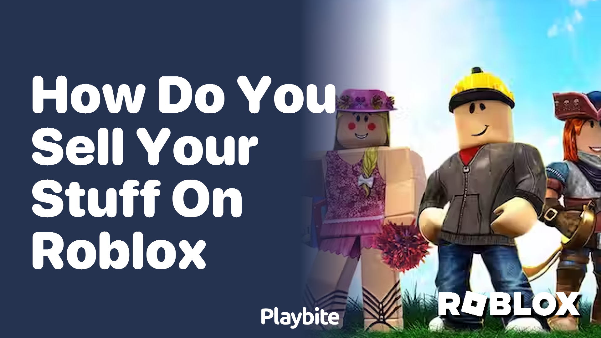 How Do You Sell Your Stuff on Roblox?