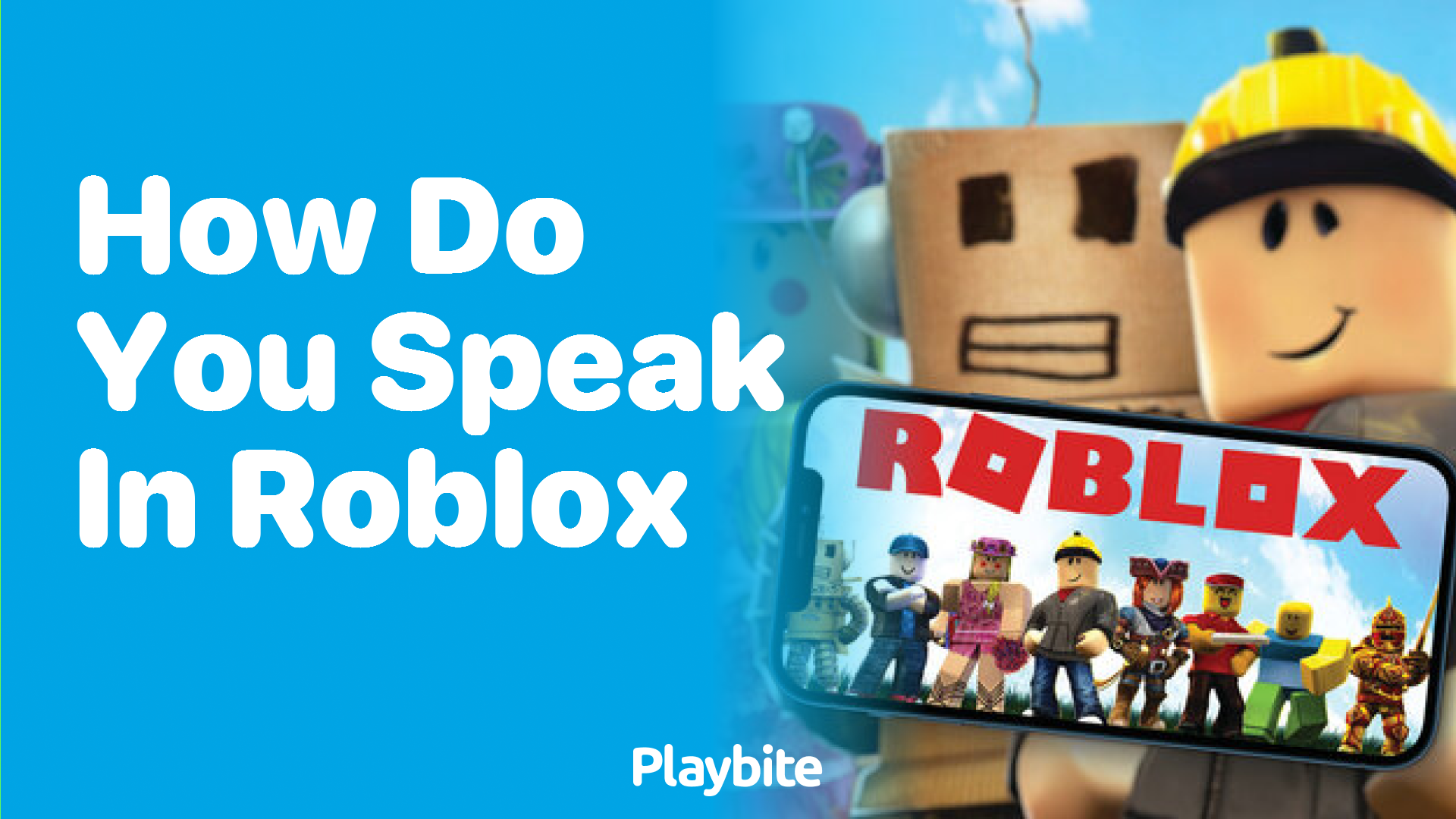 How Do You Speak in Roblox?