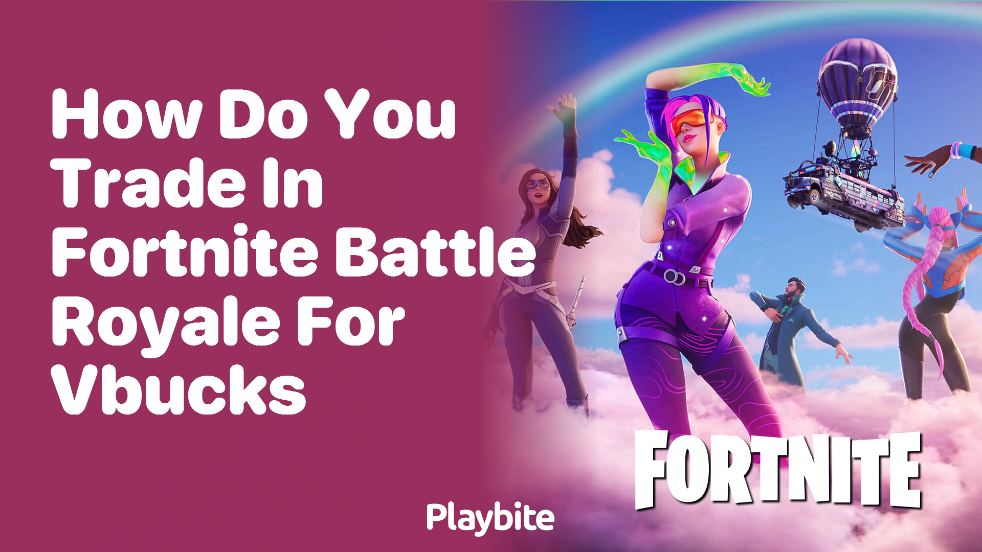 How Do You Trade in Fortnite Battle Royale for V-Bucks?