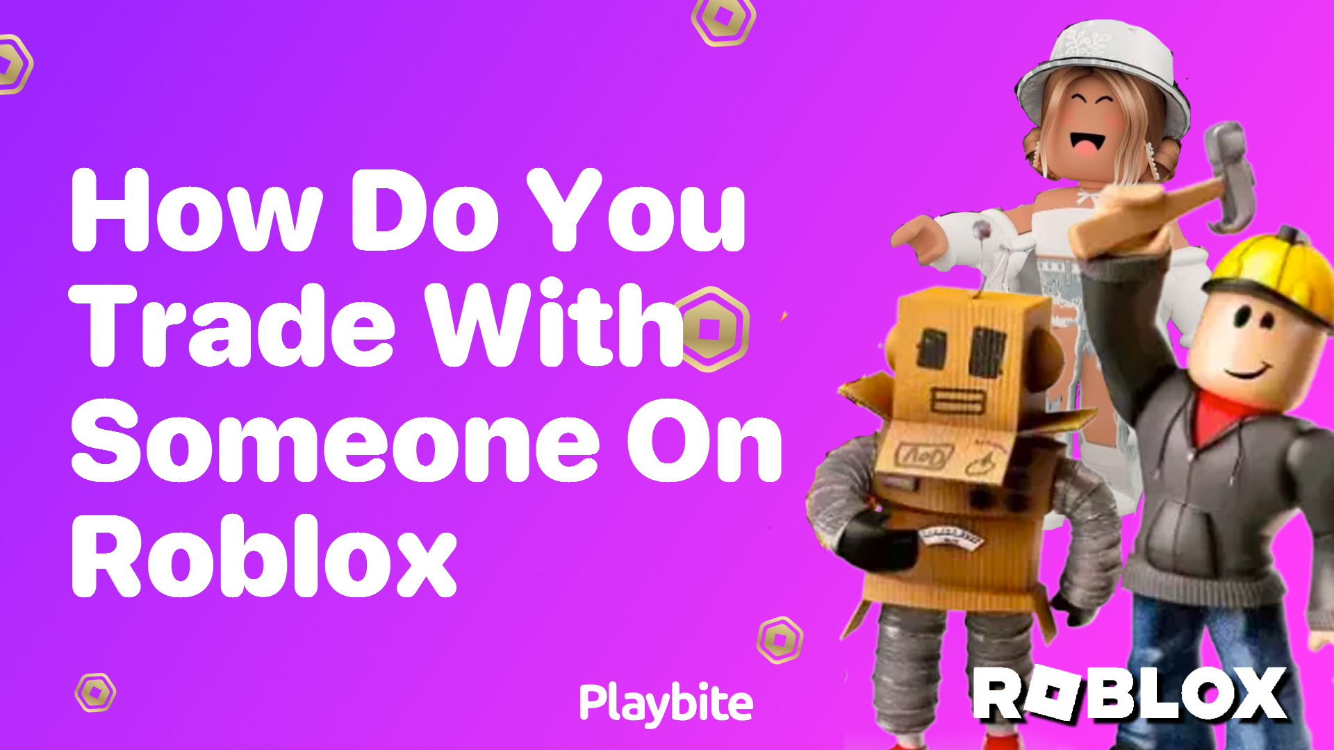 How Do You Trade with Someone on Roblox? Let&#8217;s Find Out!