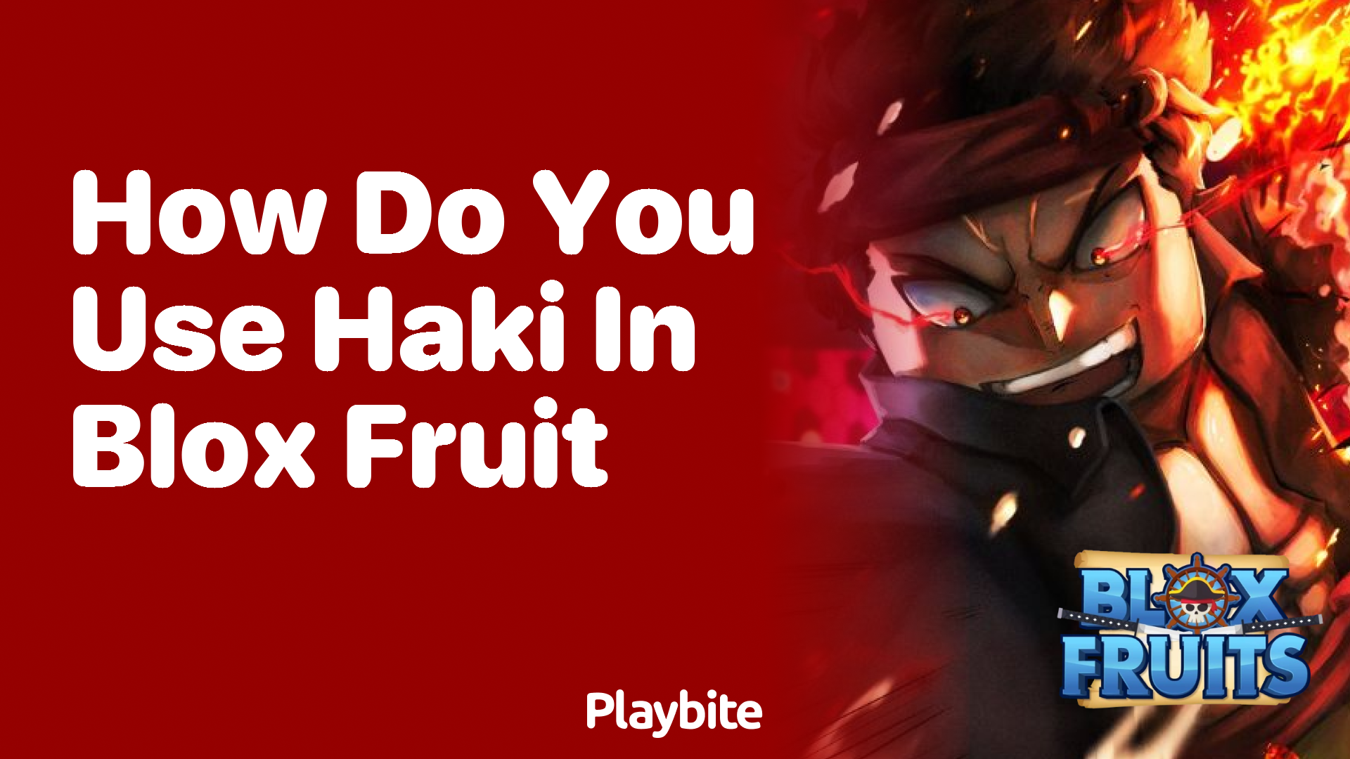 How Do You Use Haki in Blox Fruit?