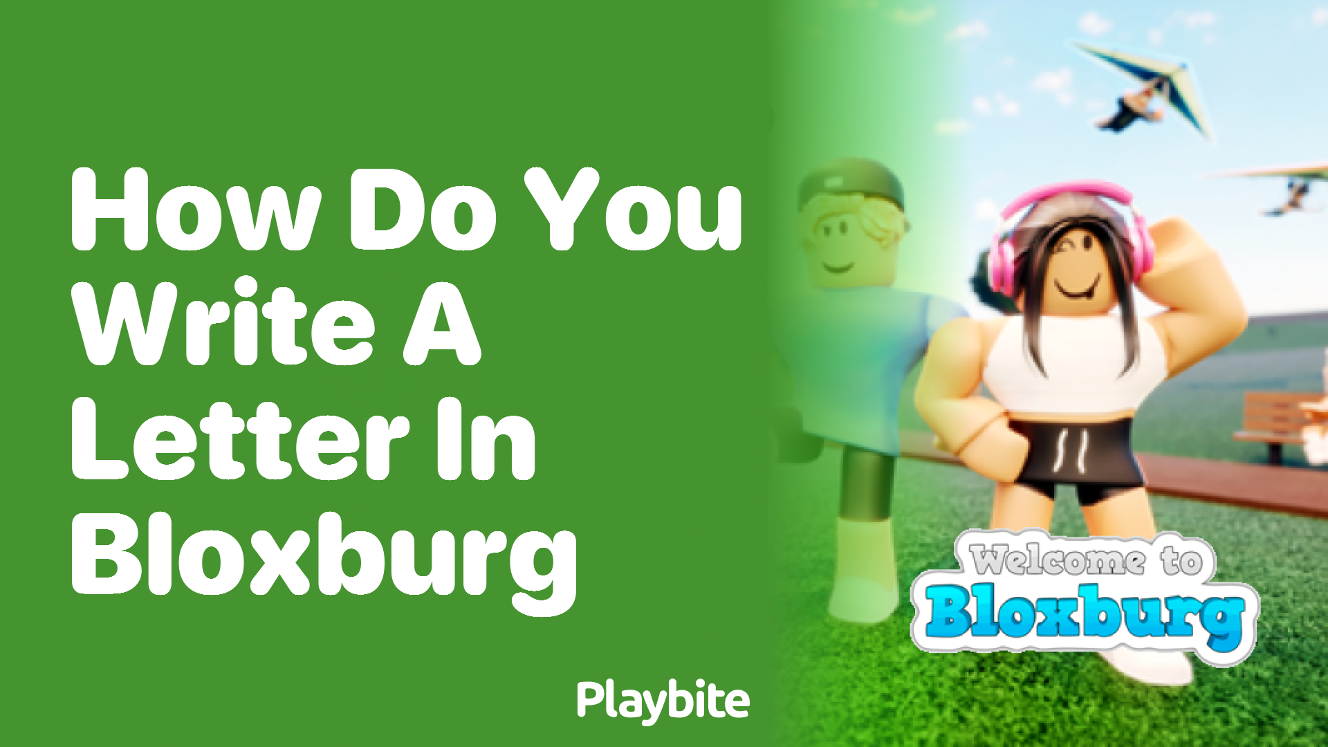 How Do You Write a Letter in Bloxburg?