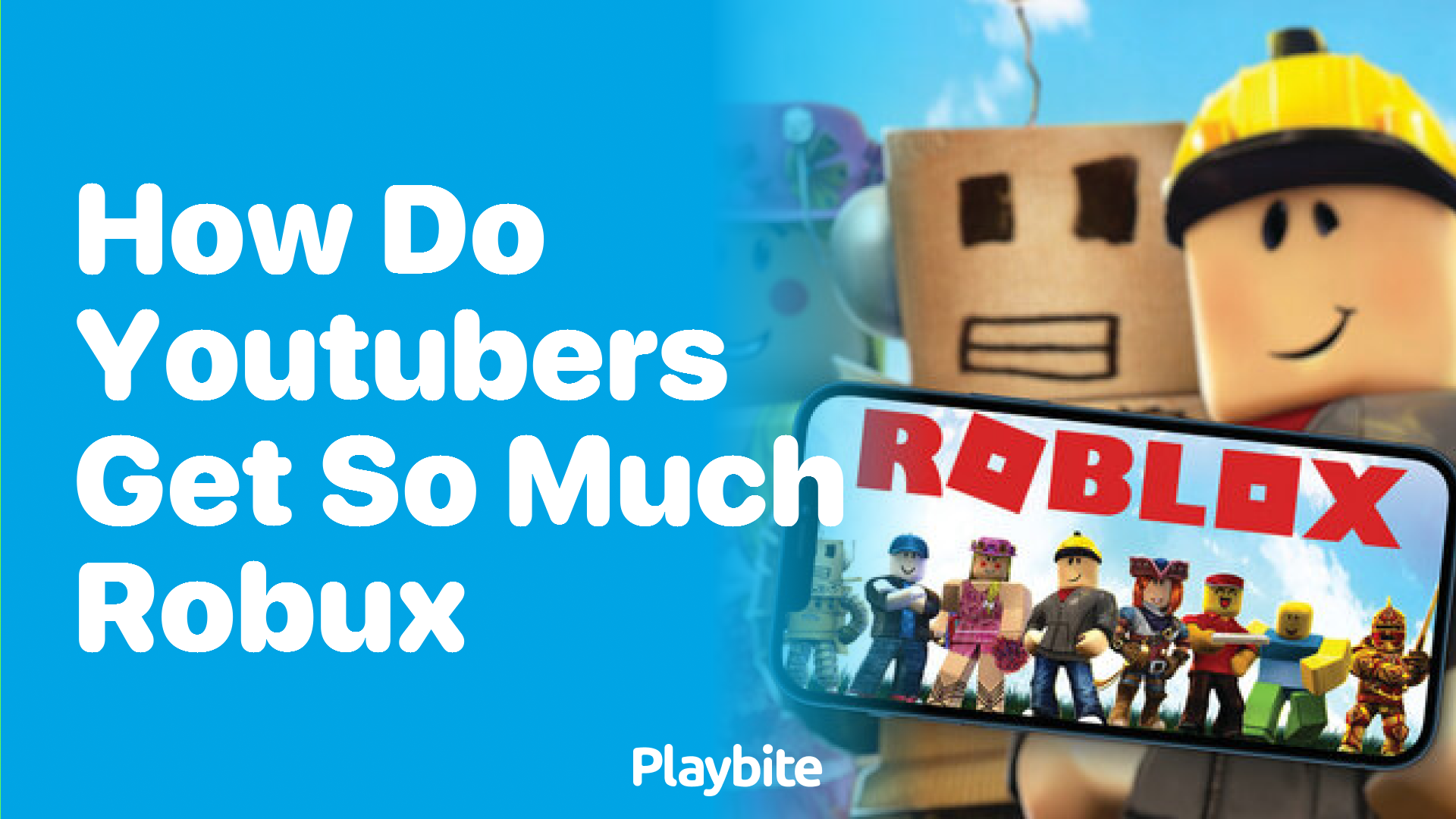 How Do YouTubers Get So Much Robux?