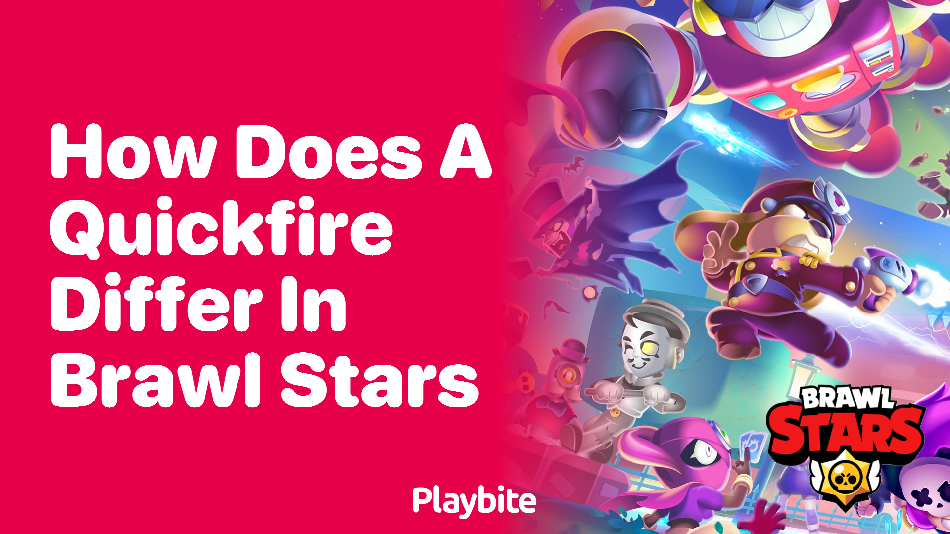 How Does a Quickfire Differ in Brawl Stars?