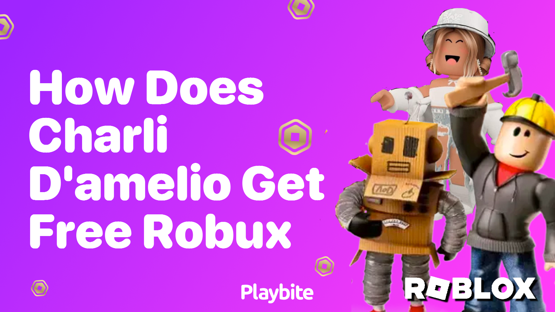 How Does Charli D’Amelio Get Free Robux?