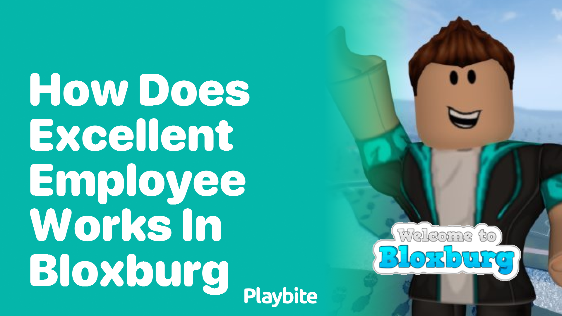 How Does the Excellent Employee Work in Bloxburg?