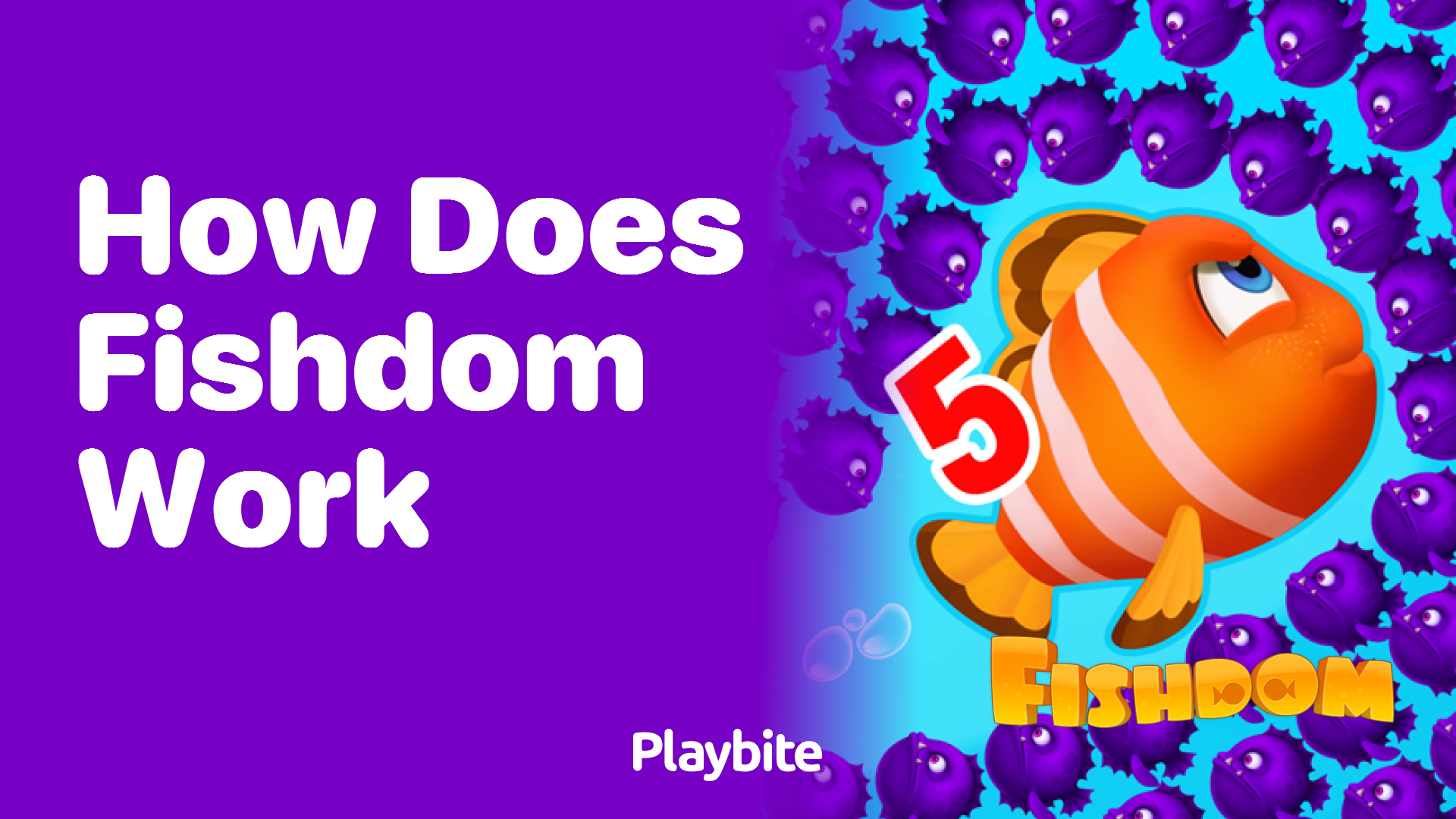 How Does Fishdom Work? Dive Into the Gameplay!