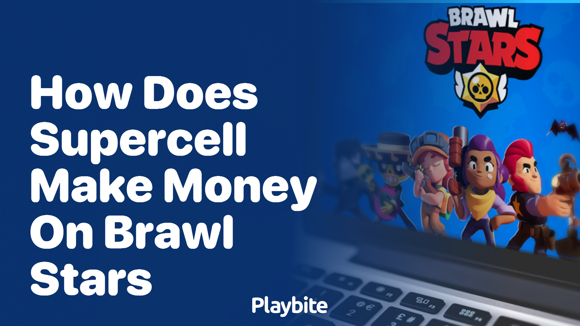 How Does Supercell Make Money on Brawl Stars?