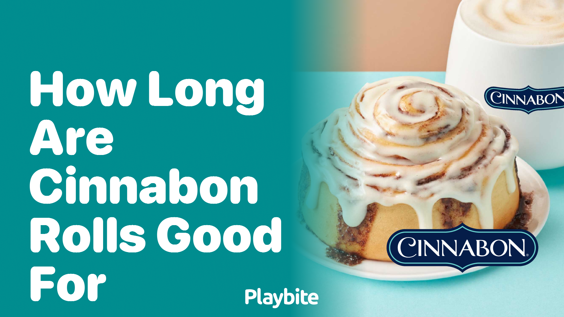 How Long Are Cinnabon Rolls Good For?