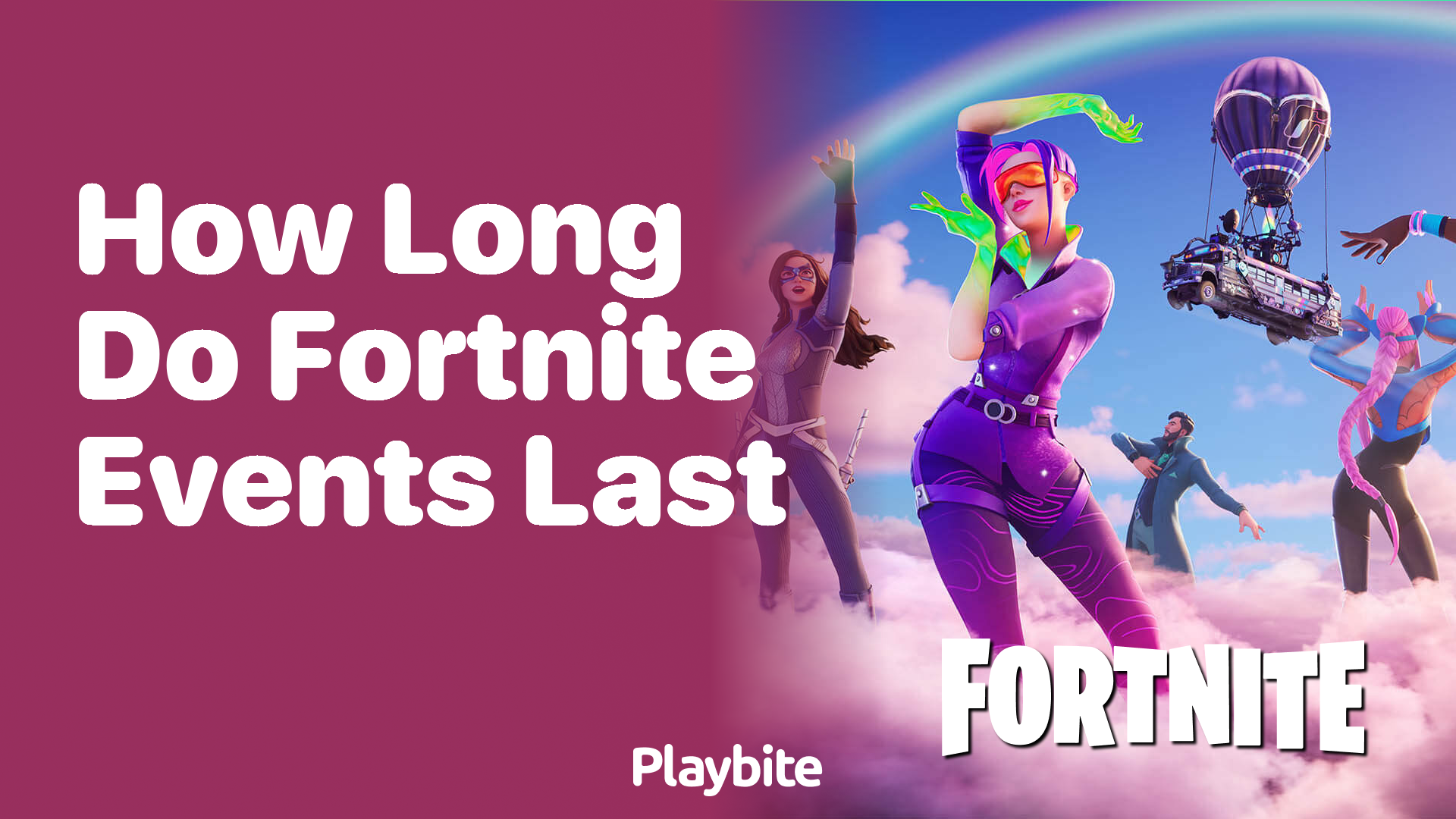 How Long Do Fortnite Events Last? Let’s Dive In! - Playbite