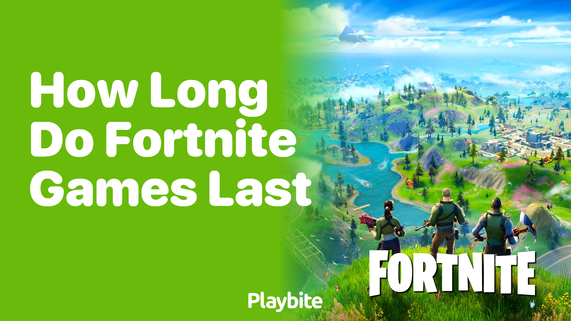 How Long Do Fortnite Games Last? Find Out Here!
