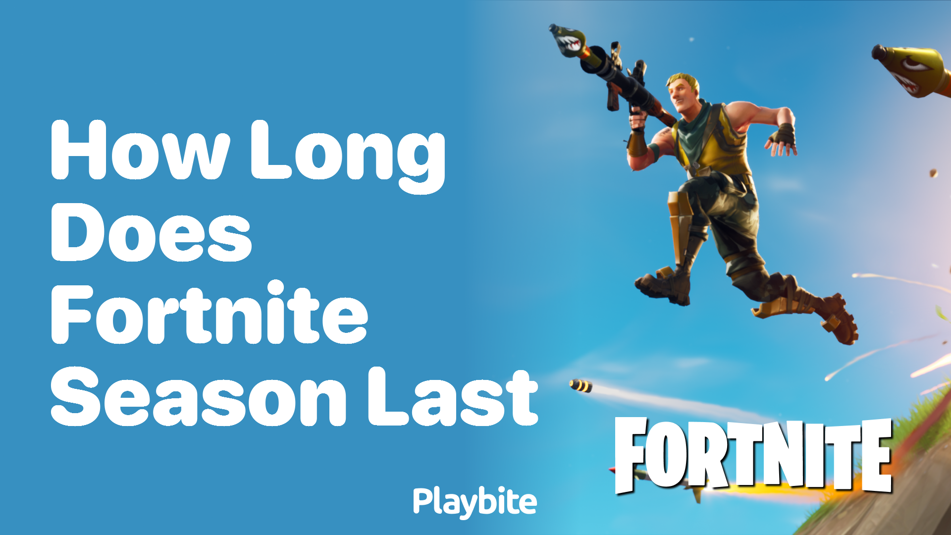 How Long Does a Fortnite Season Last?