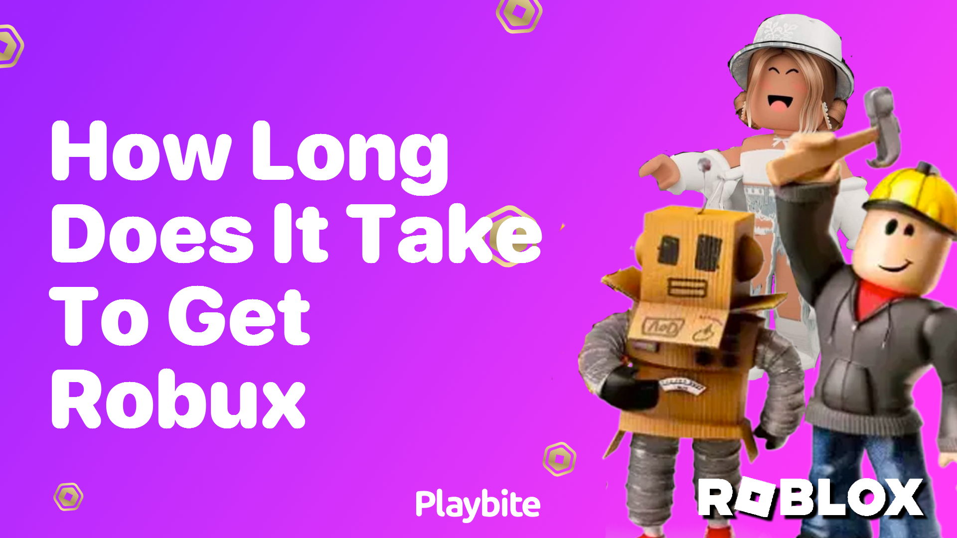 How Long Does It Take to Get Robux?