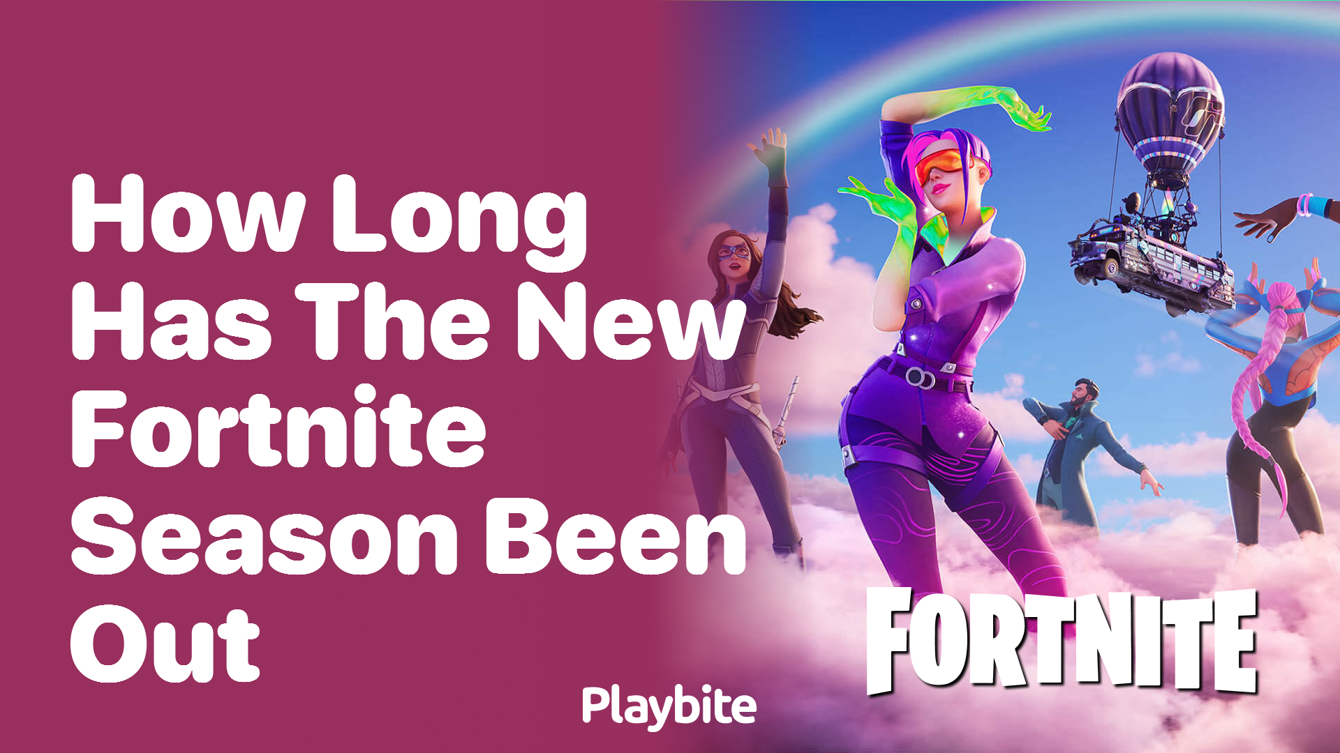 How Long Has the New Fortnite Season Been Out?