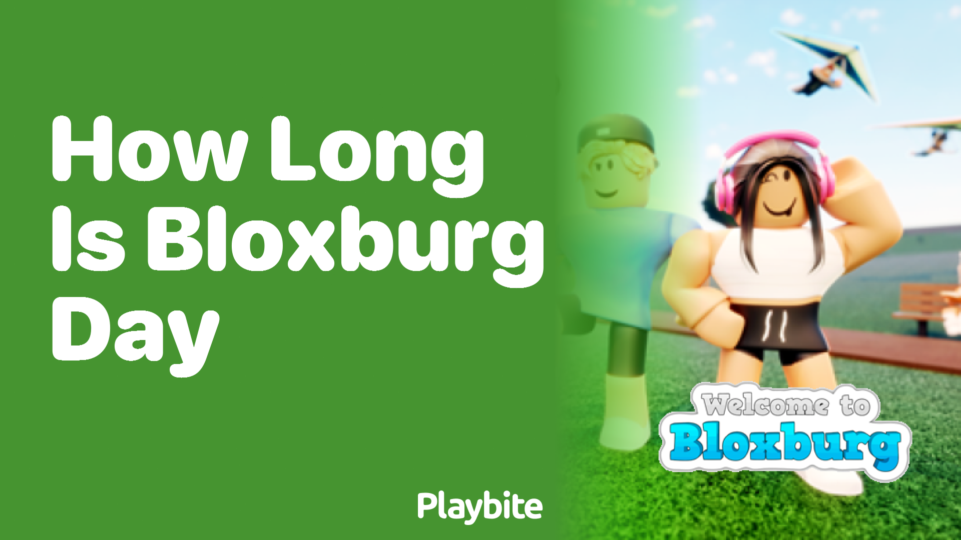 How Long Is a Day in Bloxburg?