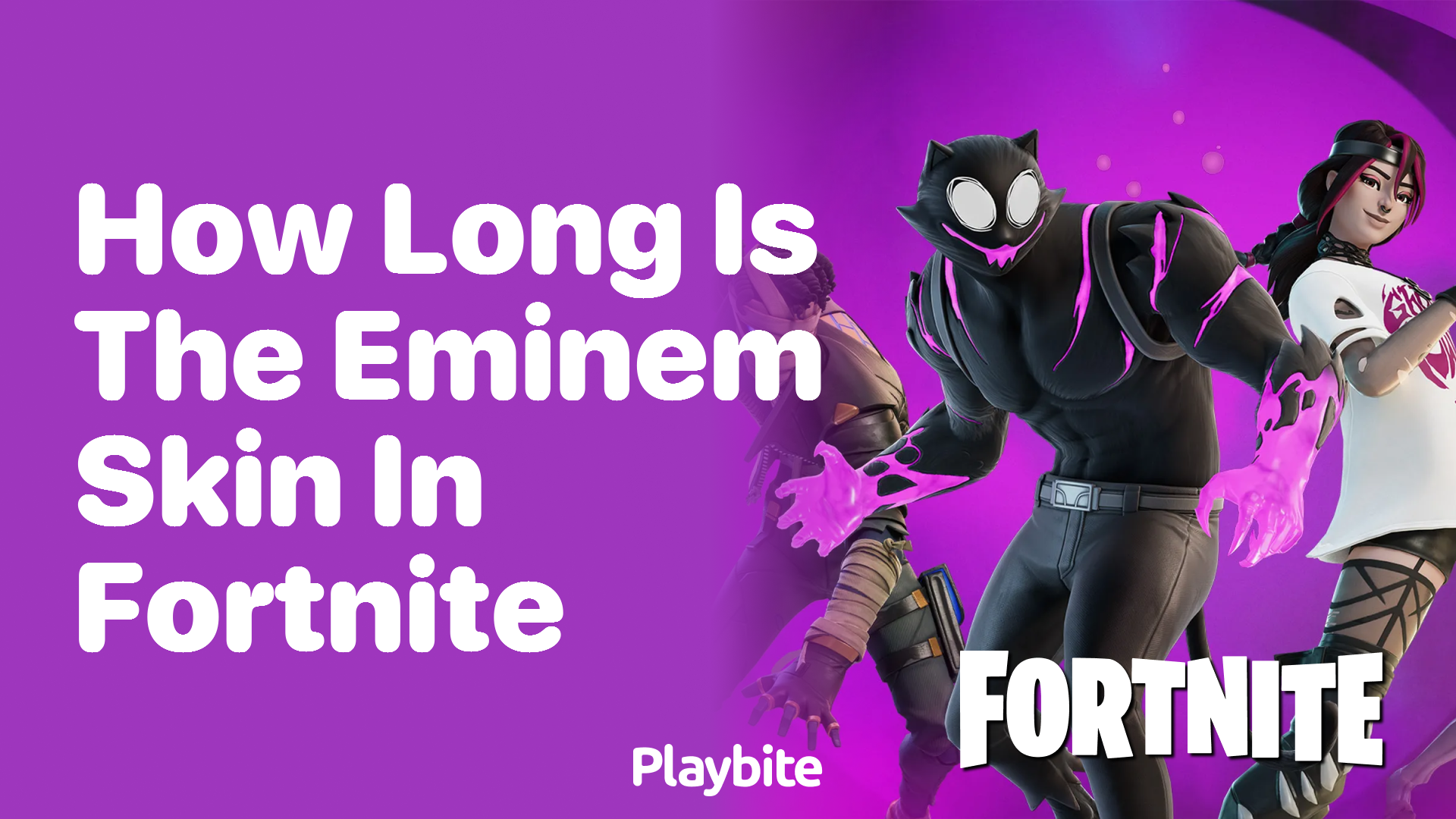 How Long is the Eminem Skin Available in Fortnite?