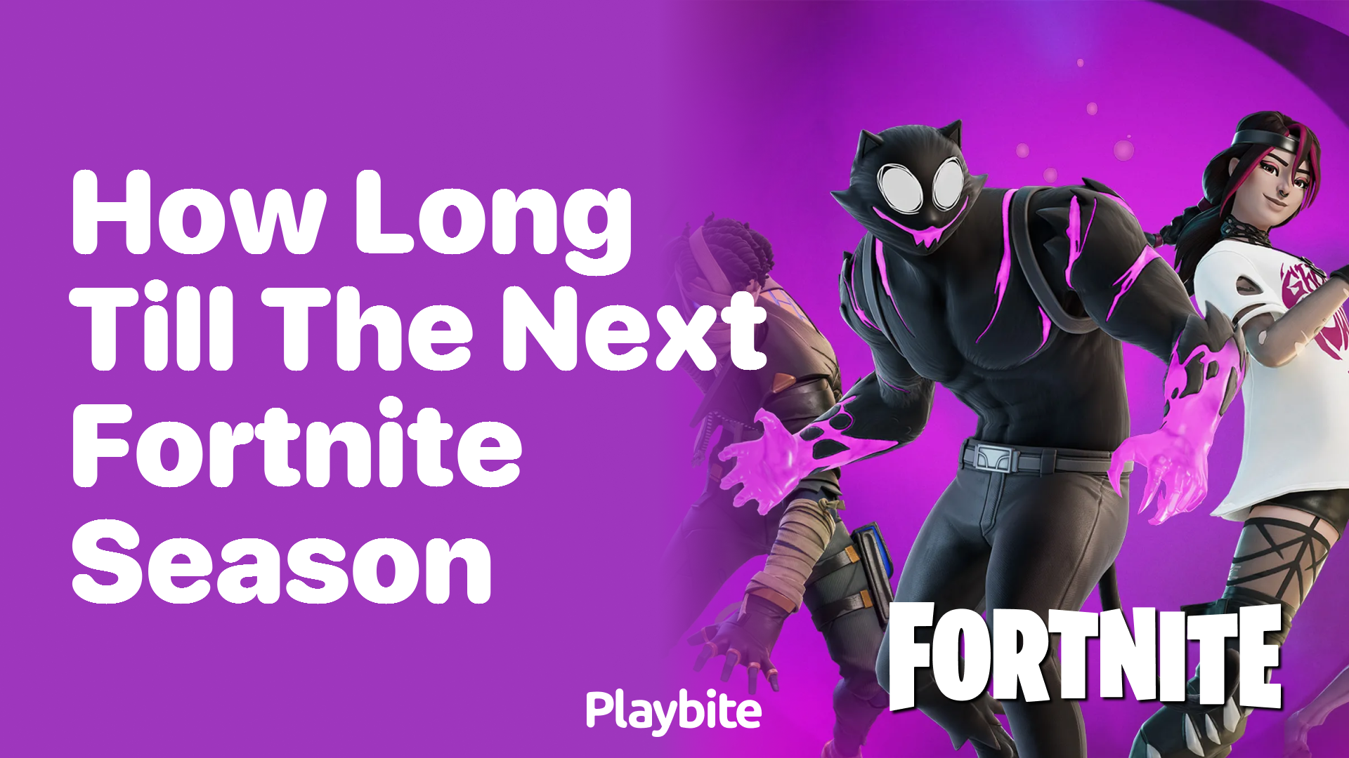 How Long Until the Next Fortnite Season?