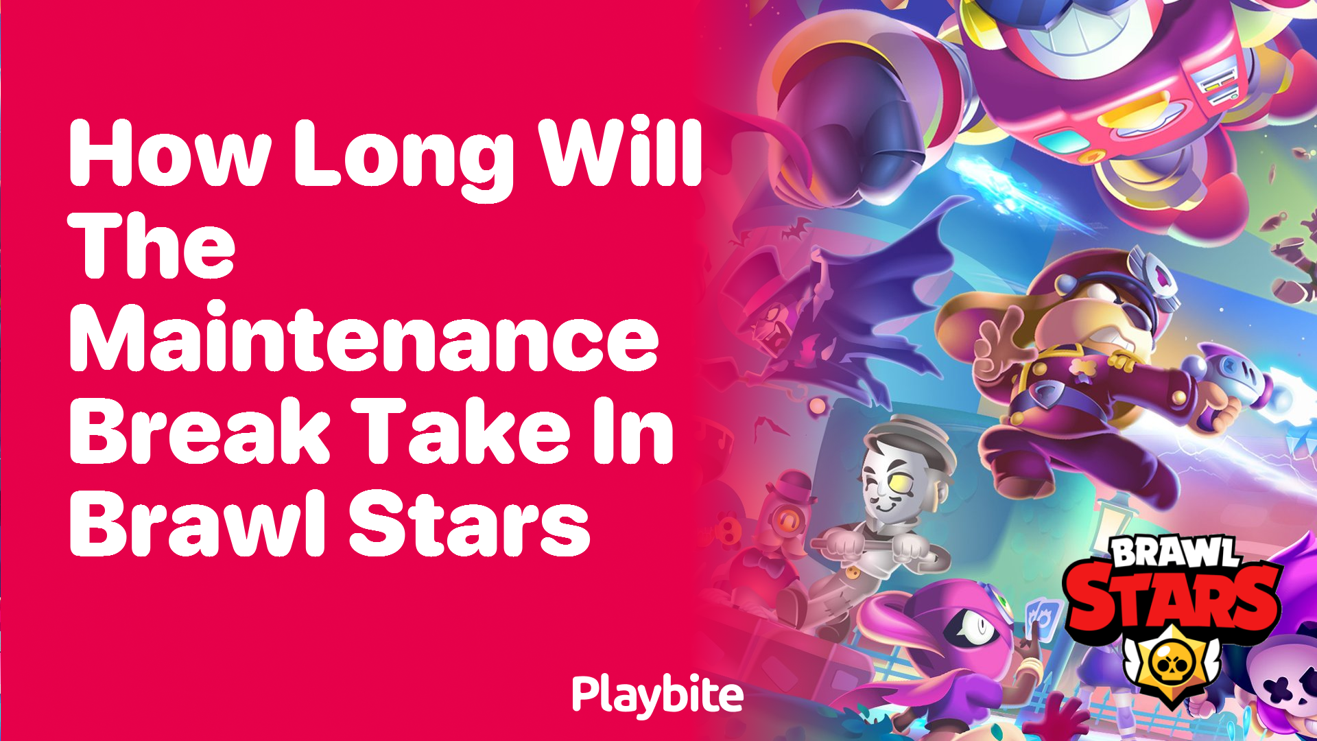 How Long Will the Maintenance Break Take in Brawl Stars?