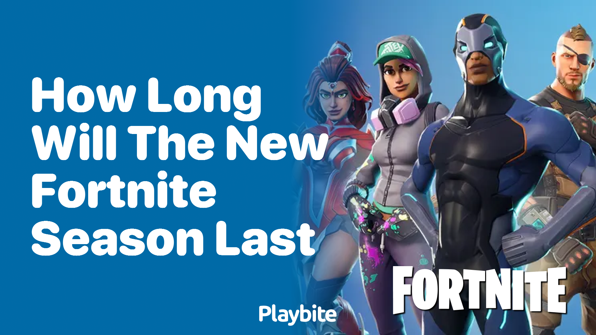 How Long Will the New Fortnite Season Last?