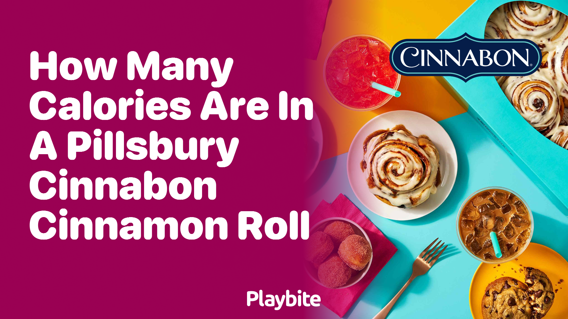 How Many Calories Are in a Pillsbury Cinnabon Cinnamon Roll?