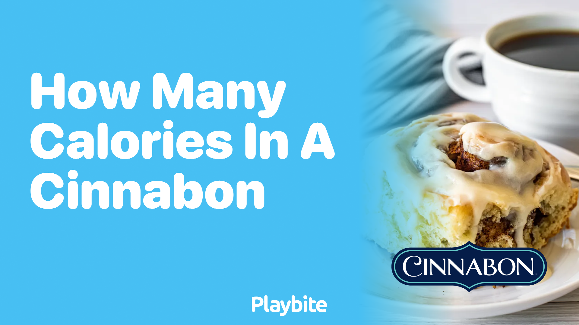 How Many Calories Are in a Cinnabon?