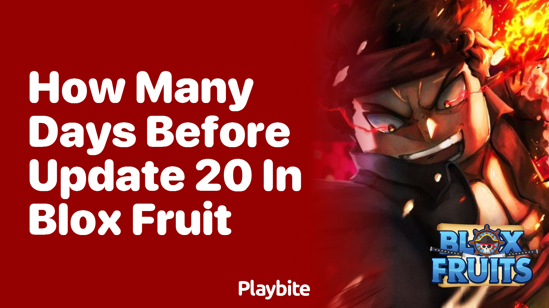 How Many Days Before Update 20 in Blox Fruit?