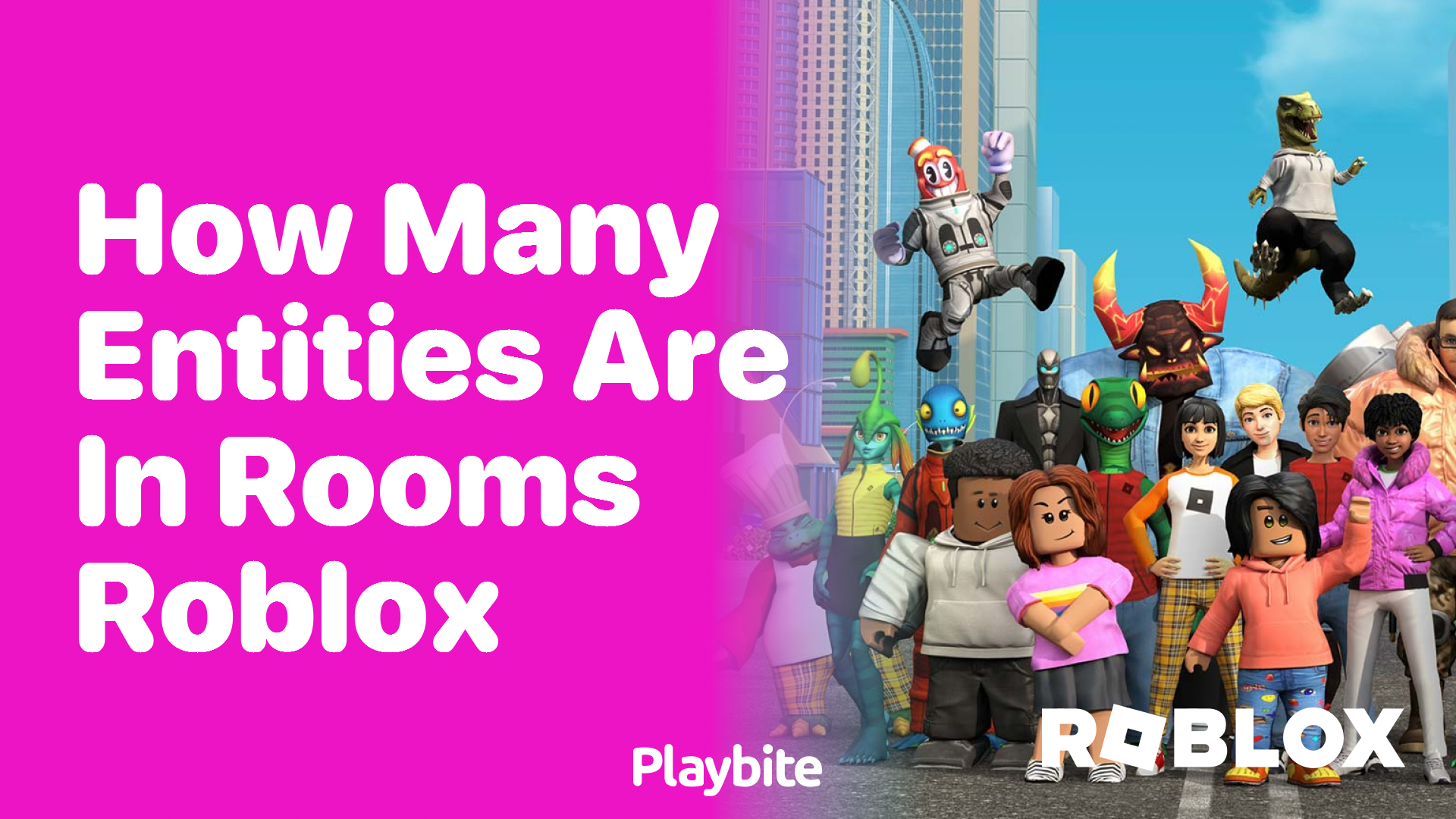 How Many Entities Are In Rooms on Roblox?