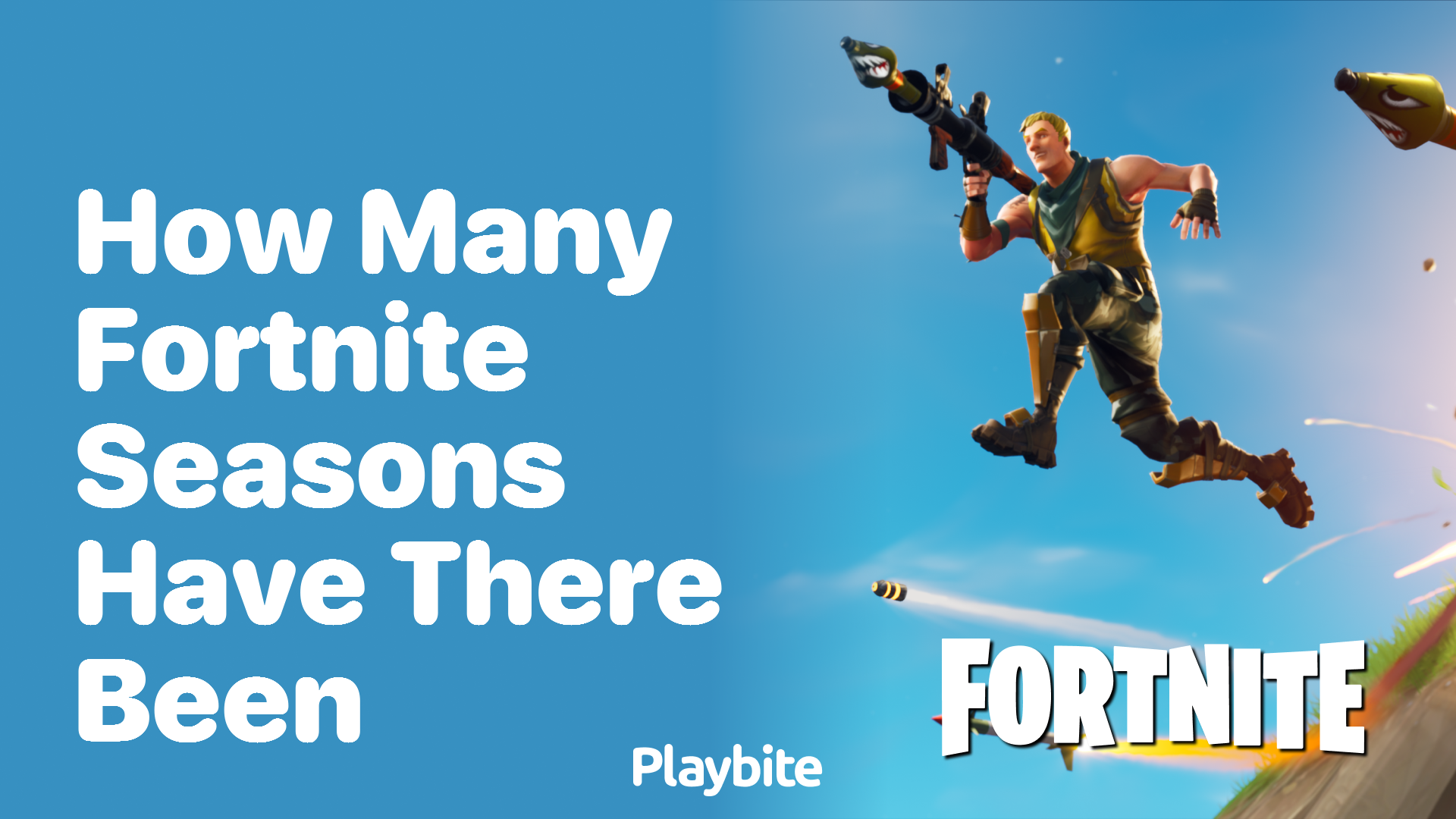 How Many Fortnite Seasons Have There Been? Playbite