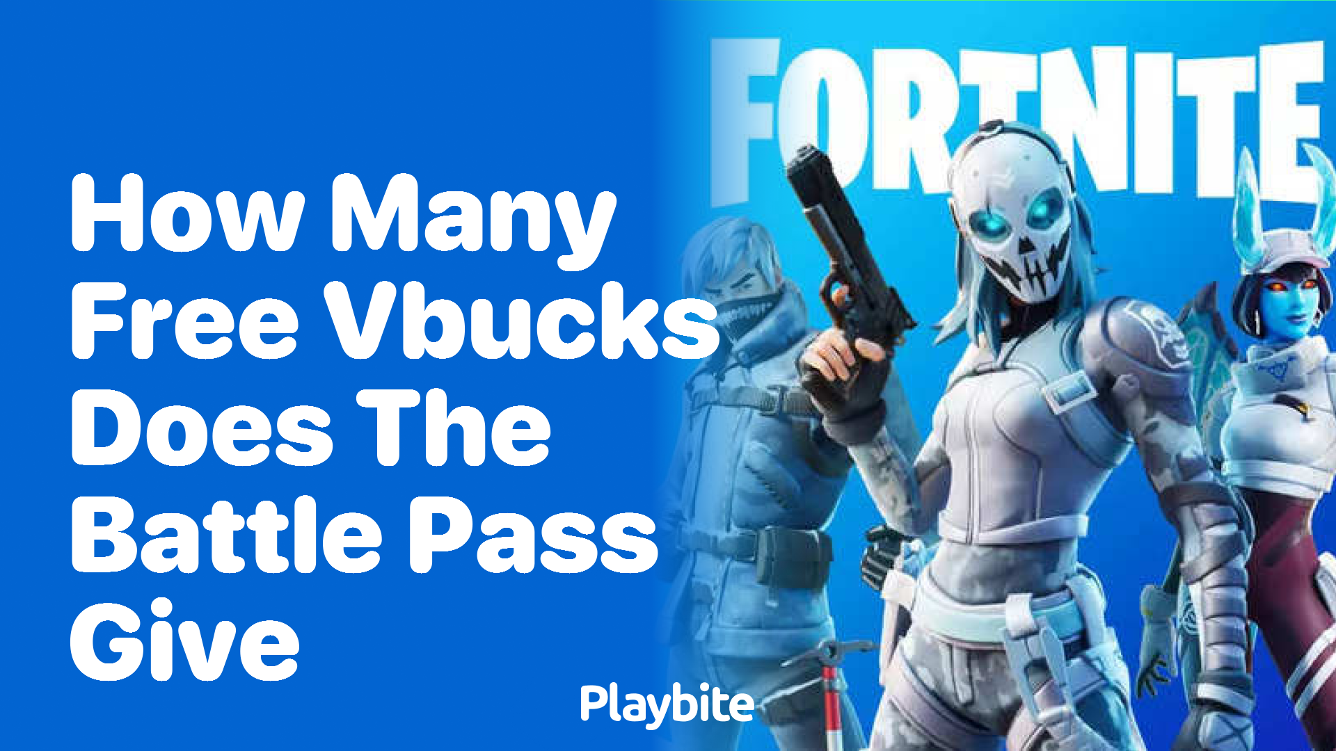 How Many Free V-Bucks Does the Battle Pass Give in Fortnite?