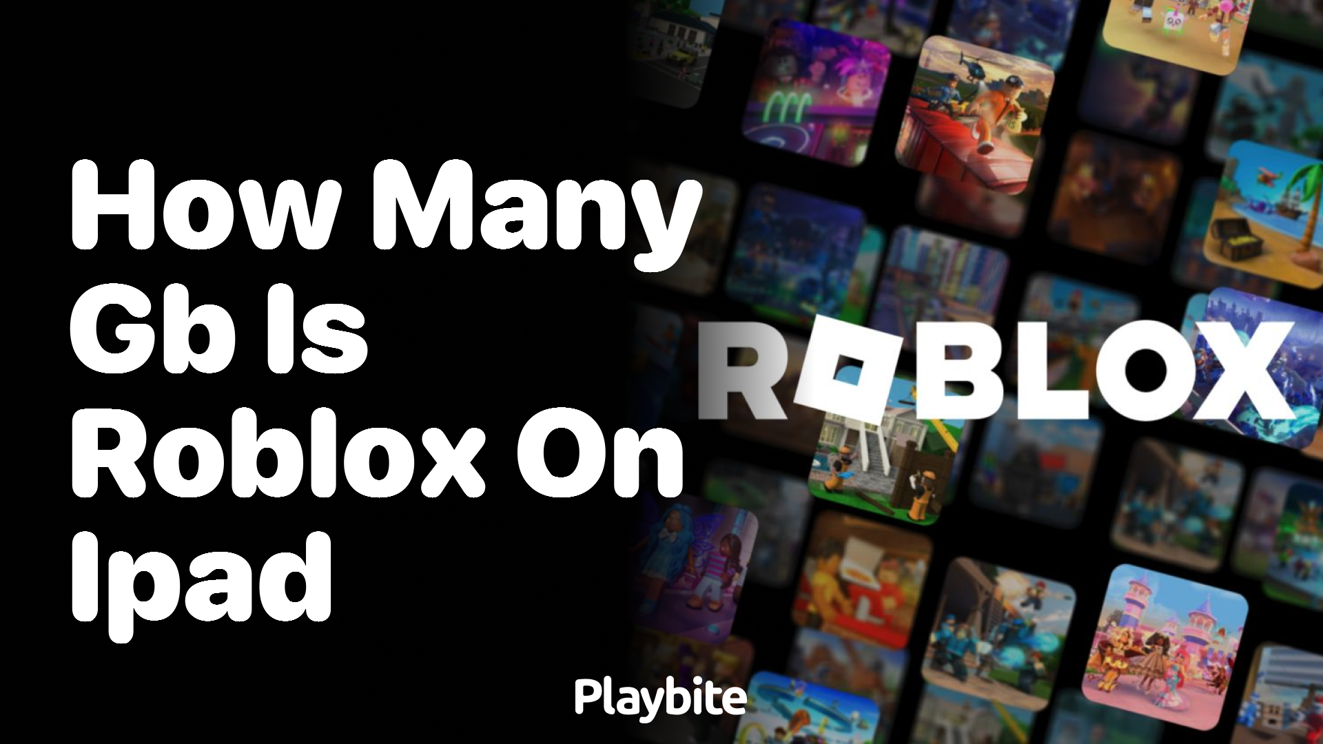 How Many GB is Roblox on iPad? Find Out Here!