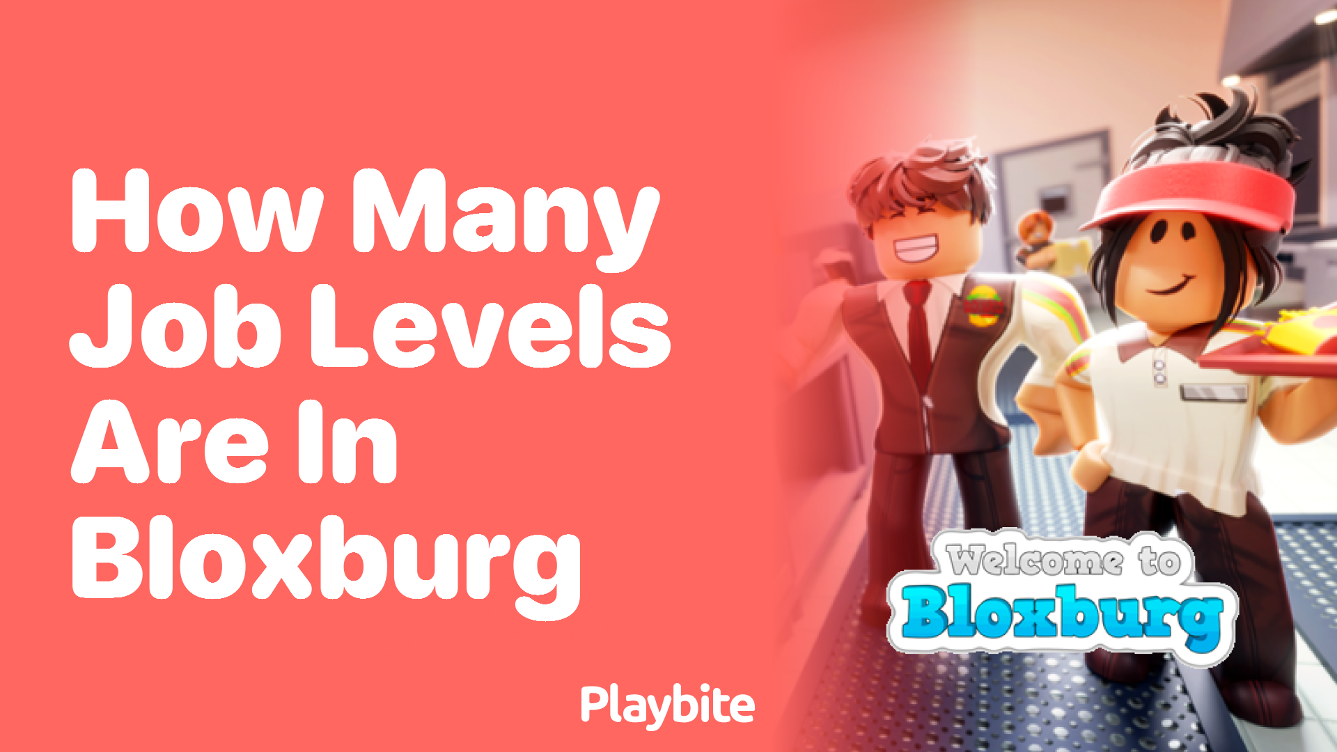 How Many Job Levels Are in Bloxburg? Unveiling the Game’s Career Path