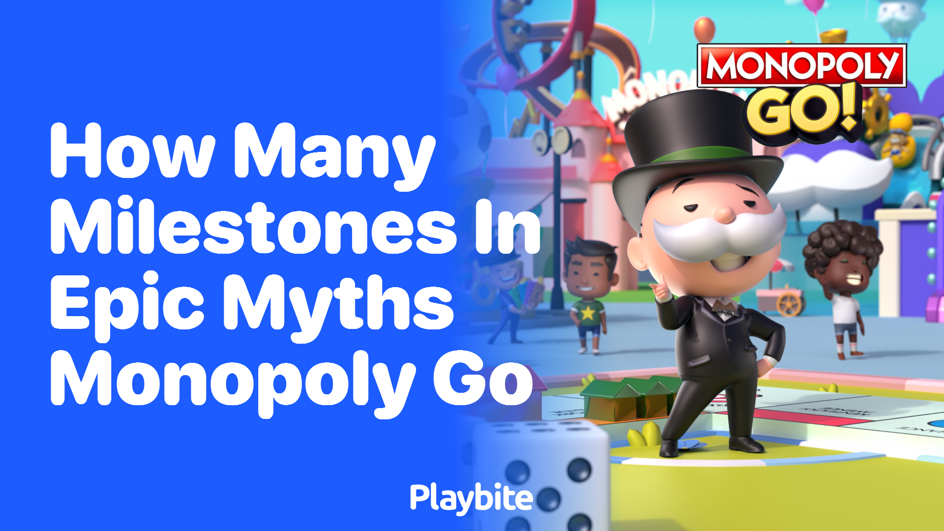 How Many Milestones Are There in Epic Myths Monopoly Go?