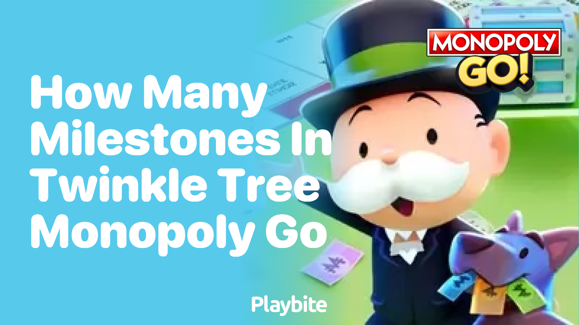 How Many Milestones in Twinkle Tree Monopoly Go