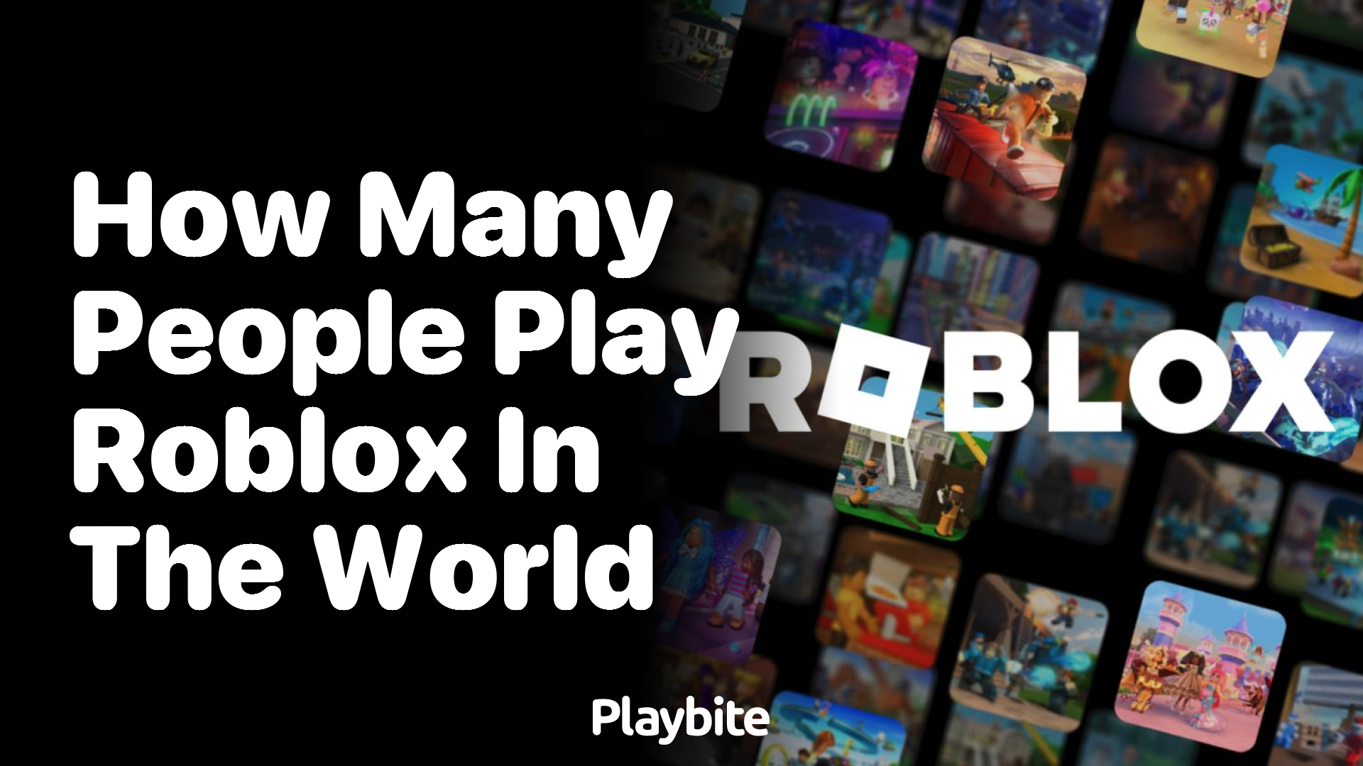 How Many People Play Roblox Worldwide?