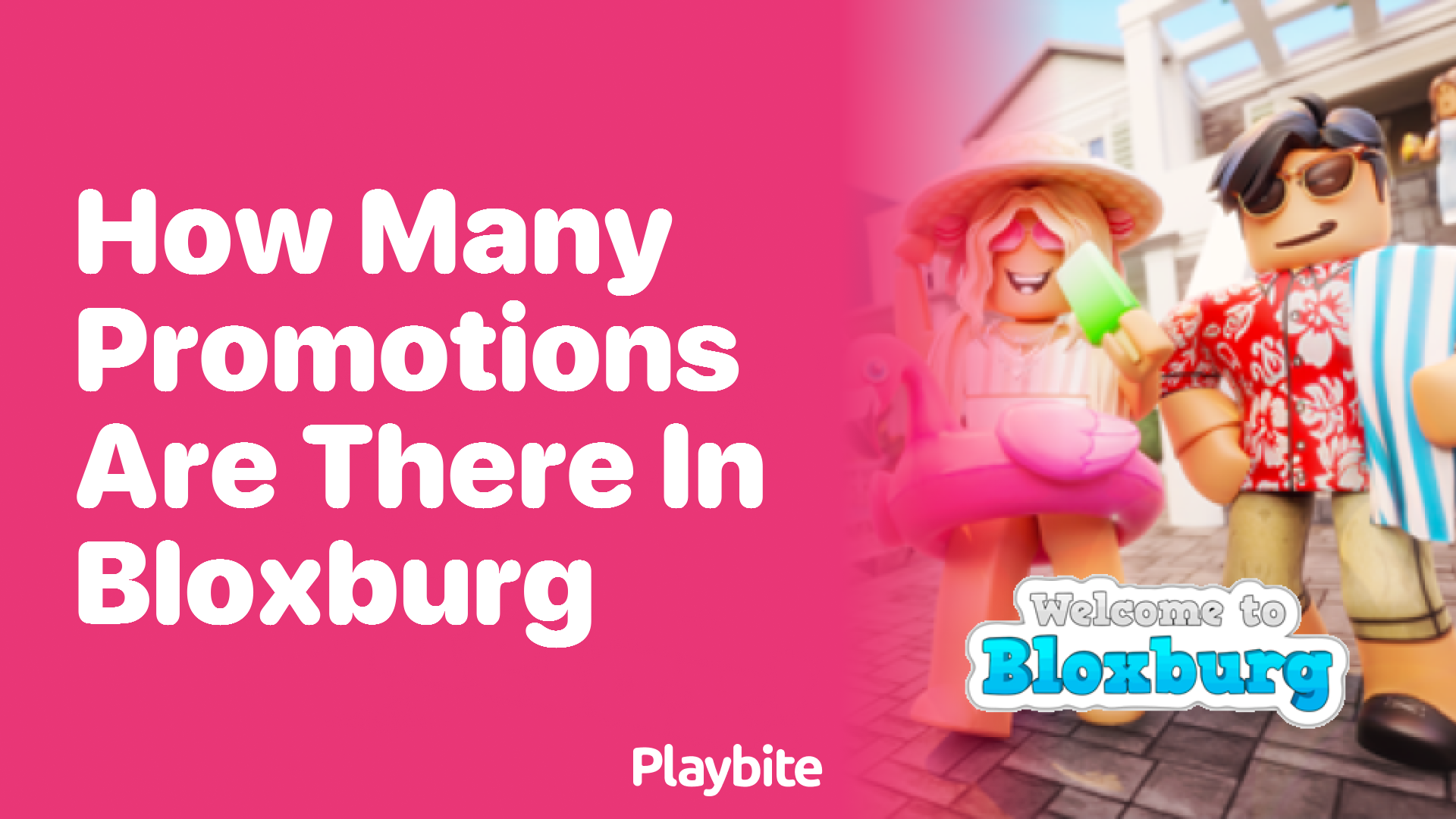 How Many Promotions Are There in Bloxburg?