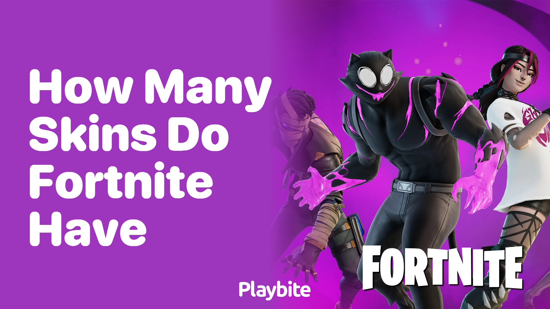 How Many Skins Does Fortnite Have?