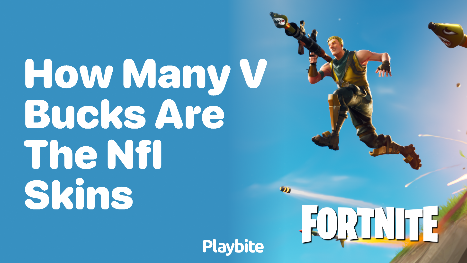 How Many V-Bucks Are the NFL Skins in Fortnite?