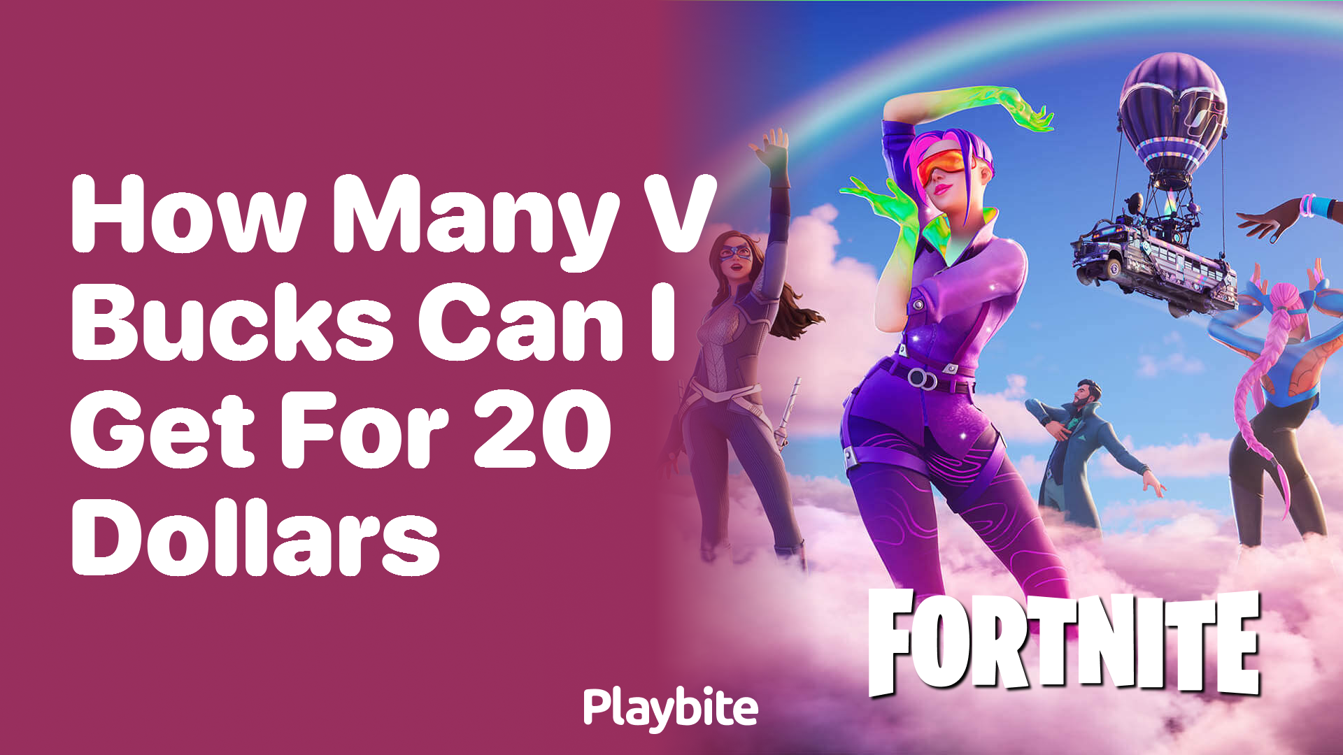 How Many V-Bucks Can I Get for 20 Dollars?