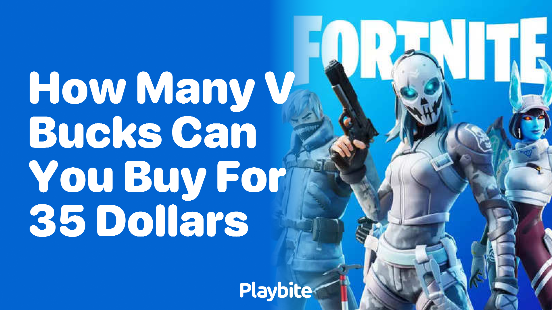 How Many V-Bucks Can You Buy for 35 Dollars?